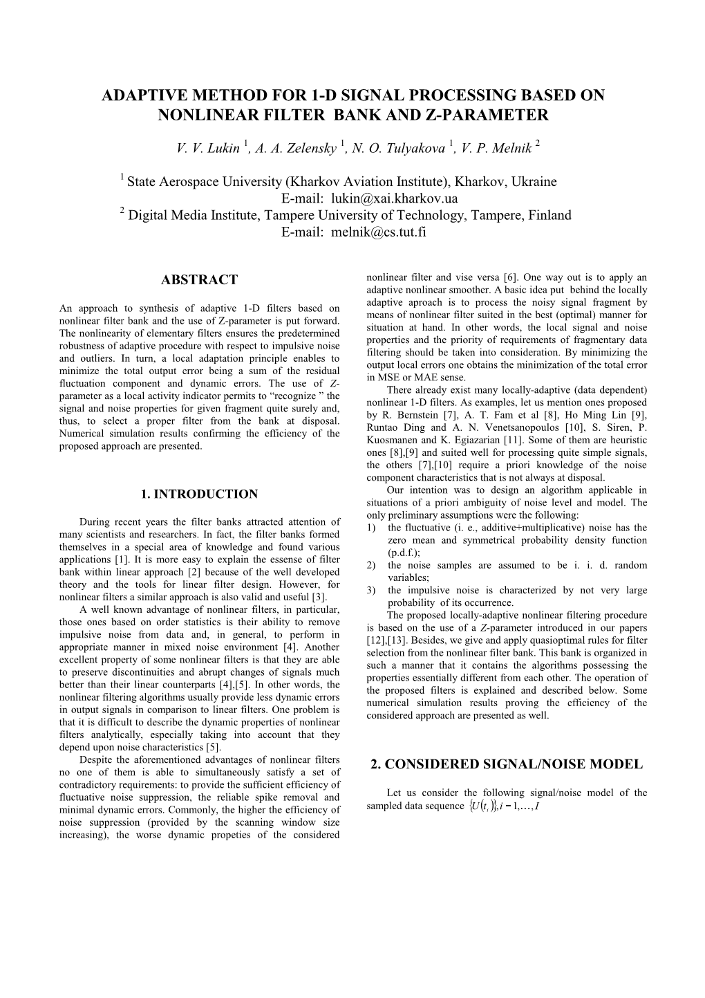 Adaptive Method for 1-D Signal Processing Based on Nonlinear Filter Bank and Z-Parameter