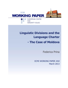 Linguistic Divisions and the Language Charter: the Case of Moldova
