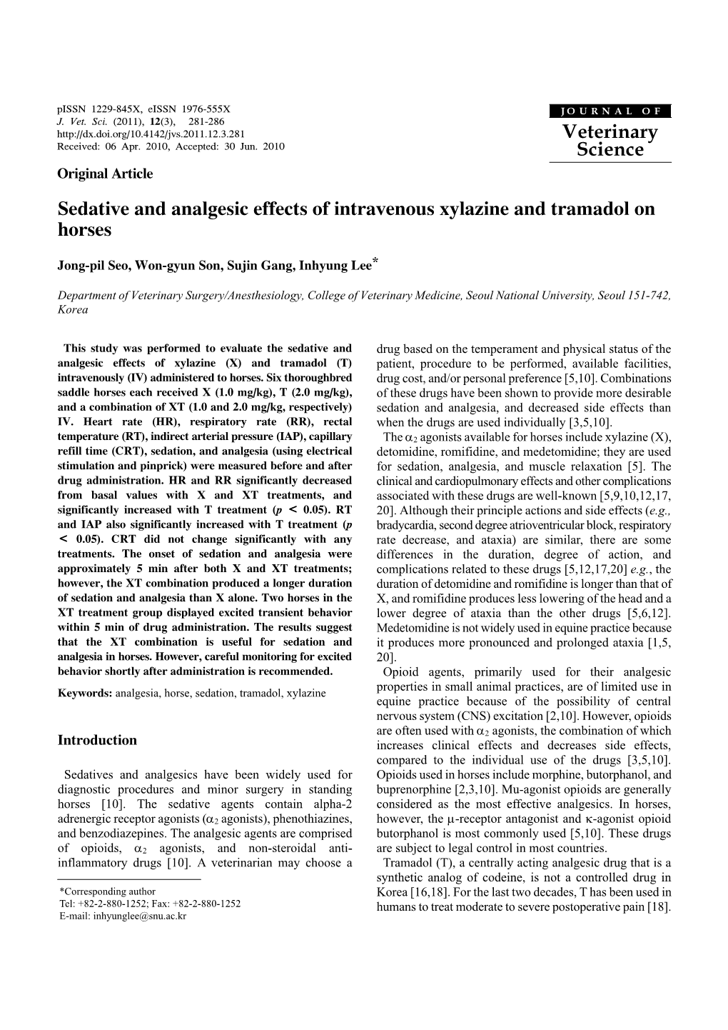 Veterinary Science Sedative and Analgesic Effects of Intravenous