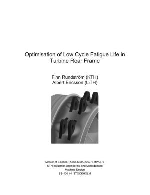 Optimisation of Low Cycle Fatigue Life in Turbine Rear Frame