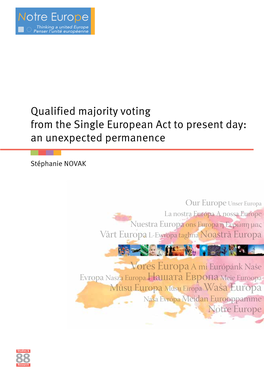 Qualified Majority Voting from the Single European Act to Present Day: an Unexpected Permanence