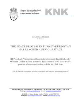 The Peace Process in Turkey-Kurdistan Has Reached a Serious Stage