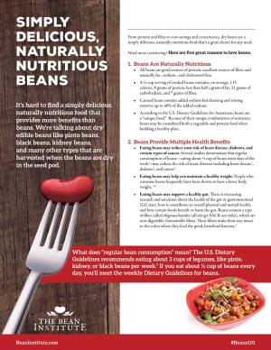 Simply Delicious, Naturally Nutritious Beans Provide BEANS for Plant-Based Protein, Fiber and a Variety of Other Essential Nutrients