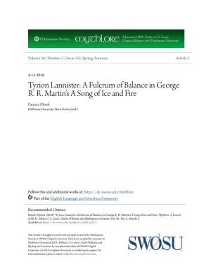 Tyrion Lannister: a Fulcrum of Balance in George R