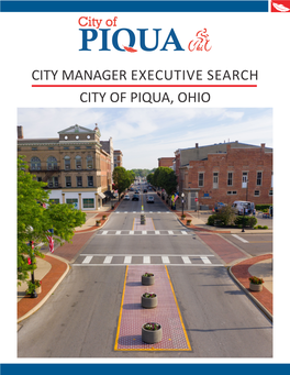 City Manager Executive Search City of Piqua, Ohio Excellent Career Opportunity