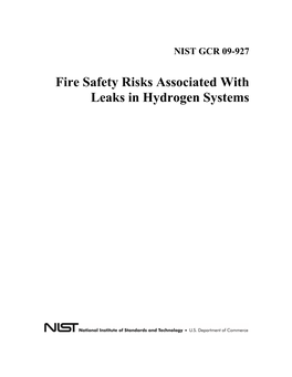 Fire Safety Risks Associated with Leaks in Hydrogen Systems