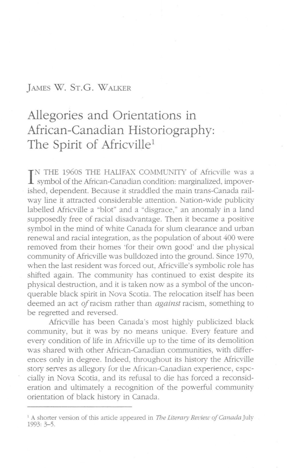 Allegories and Orientations in African-Canadian Historiography: the Spirit of Africville 1