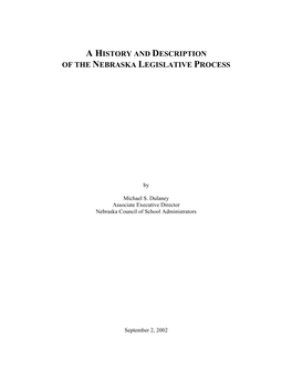 A History and Description of the Nebraska Legislative Process