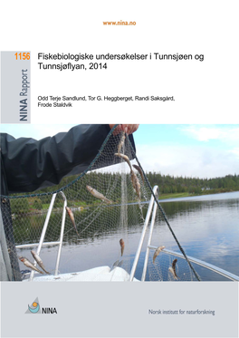 NINA Rapport 1156: Fiskebiologiske Undersøkelser I Tunnsjøen Og Tunnsjøflyan