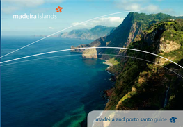 Madeira and Porto Santo Guide