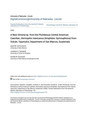 A New Eimeria Sp. from the Plumbeous Central American Caecilian, Dermophis Mexicanus (Amphibia: Gymnophiona) from Volcã¡N