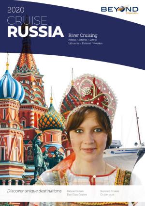 RUSSIA River Cruising Russia ⁄ Estonia ⁄ Latvia Lithuania ⁄ Finland ⁄ Sweden
