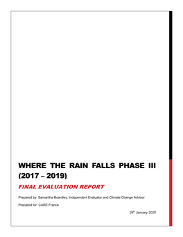 Where the Rain Falls Phase Iii (2017 – 2019) Final Evaluation Report