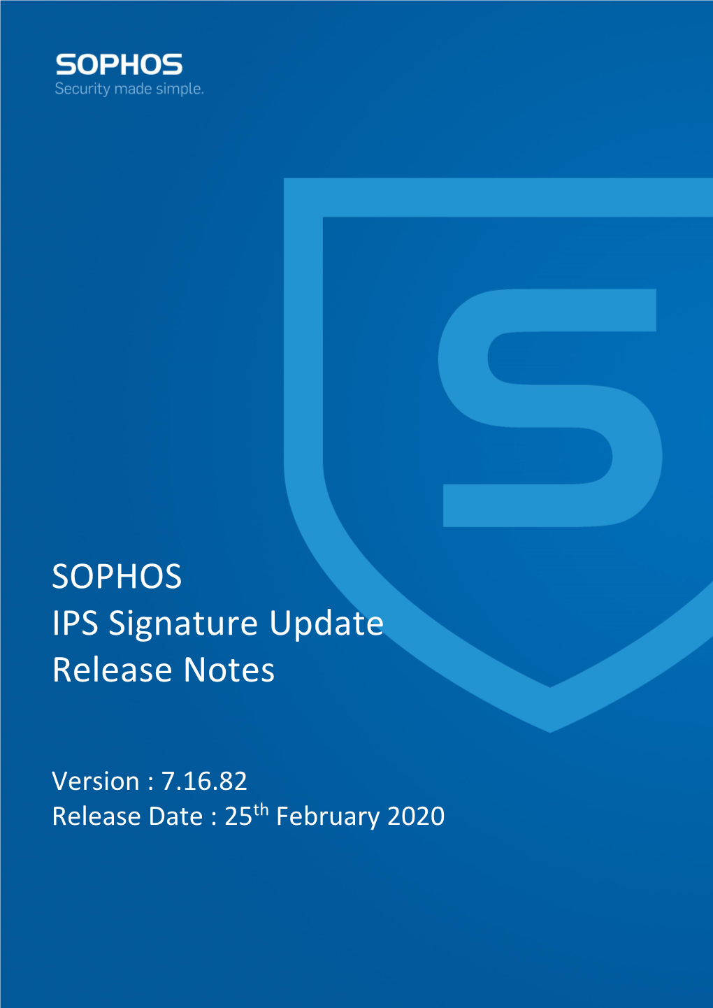 IPS Signature Release Note V7.16.82