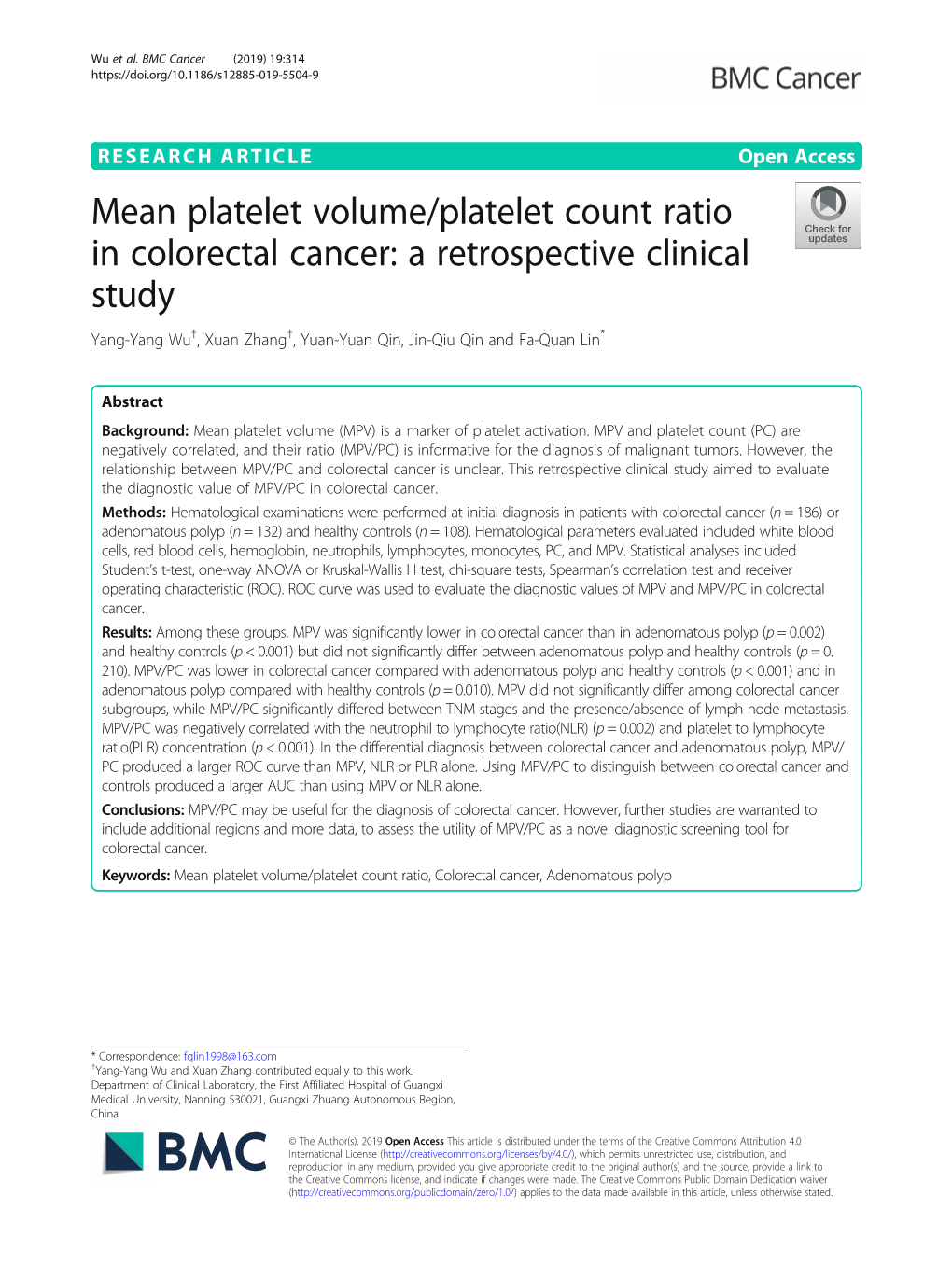 Mean Platelet Volume/Platelet Count Ratio in Colorectal Cancer: a Retrospective Clinical Study Yang-Yang Wu†, Xuan Zhang†, Yuan-Yuan Qin, Jin-Qiu Qin and Fa-Quan Lin*