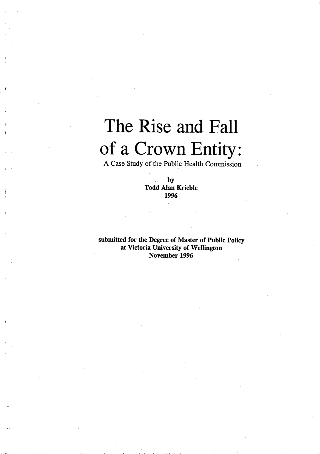 The Riseand Fall of a Crown Entity: a Case Study of the Public Health Commission