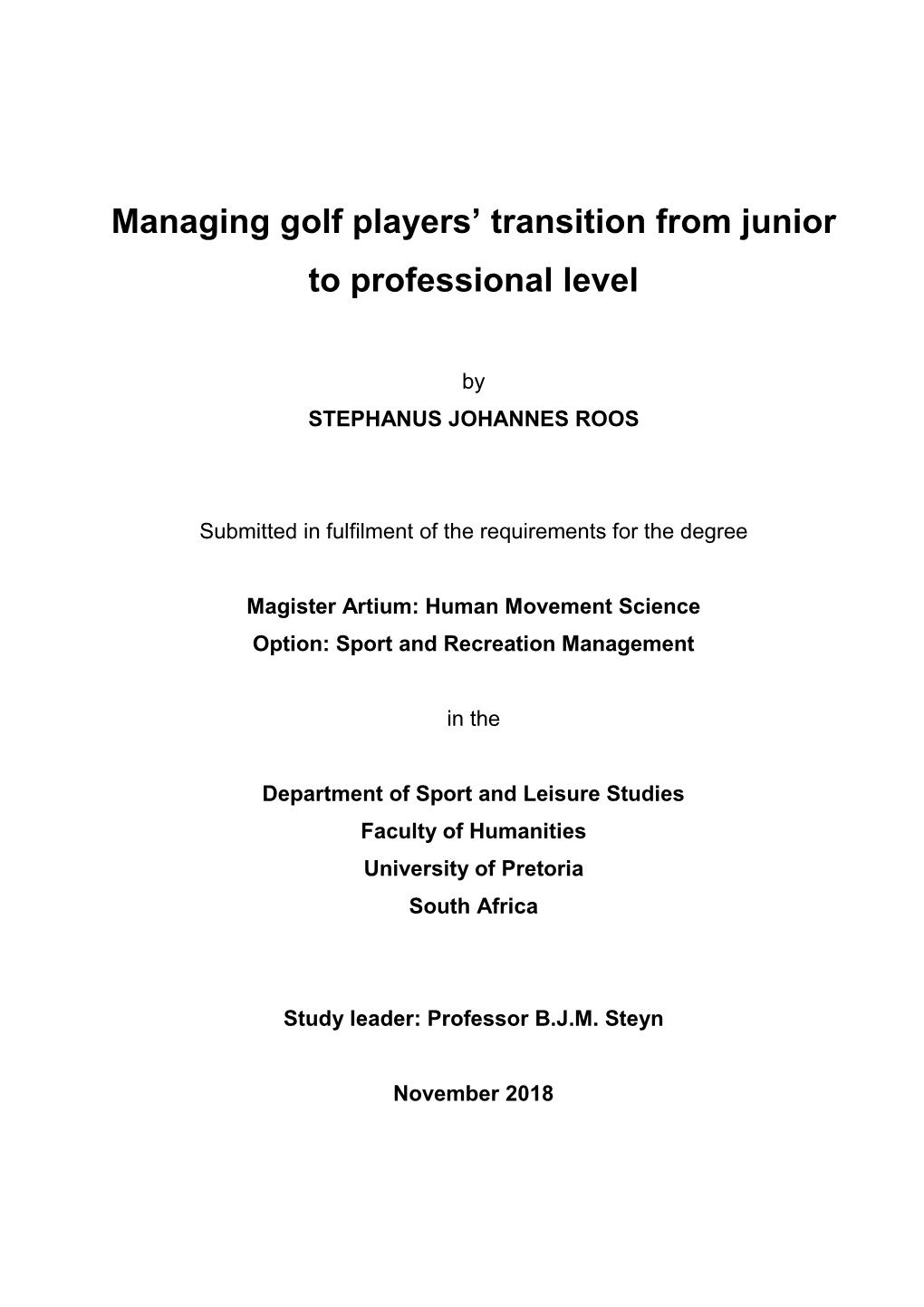 Managing Golf Players' Transition from Junior to Professional Level