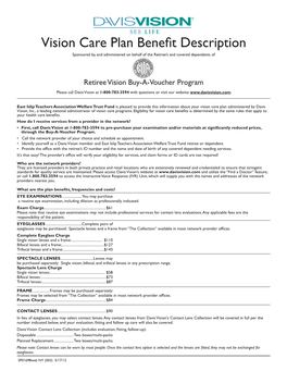Vision Care Plan Benefit Description Sponsored By, and Administered on Behalf of the Retiree’S and Covered Dependents Of