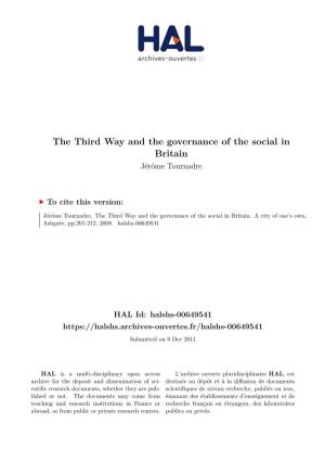 The Third Way and the Governance of the Social in Britain Jérôme Tournadre