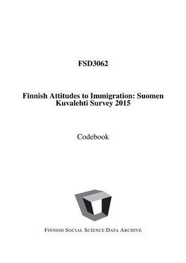 FSD3062 Finnish Attitudes to Immigration: Suomen Kuvalehti