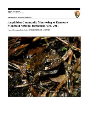 Amphibian Community Monitoring at Kennesaw Mountain National Battlefield Park, 2011