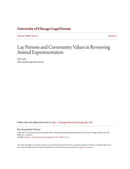 Lay Persons and Community Values in Reviewing Animal Experimentation Jeff Leslie Jeff.Leslie@Chicagounbound.Edu