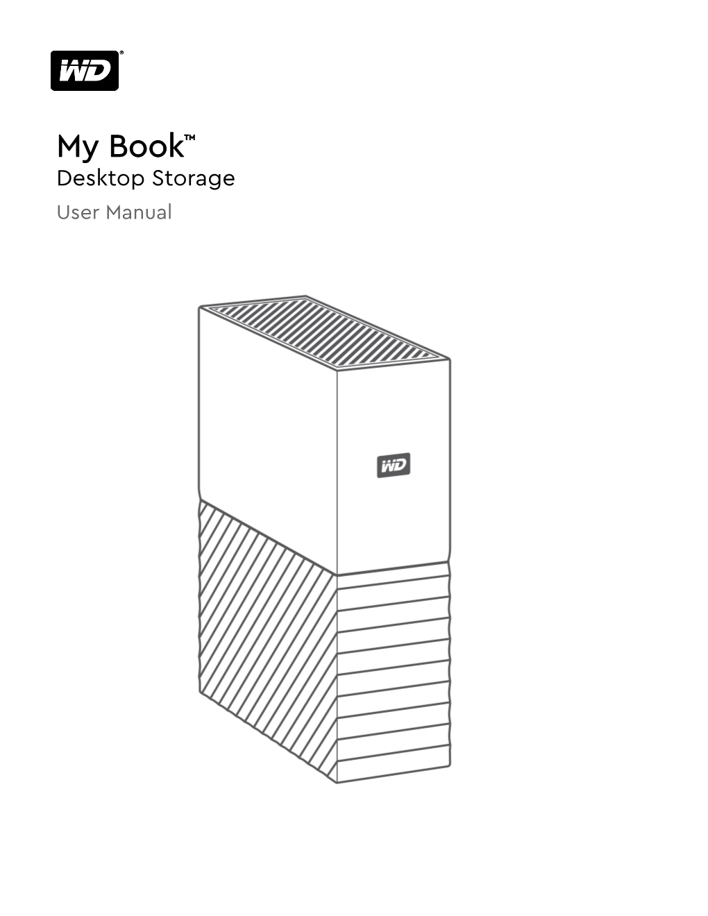 My Book Desktop Storage User Manual