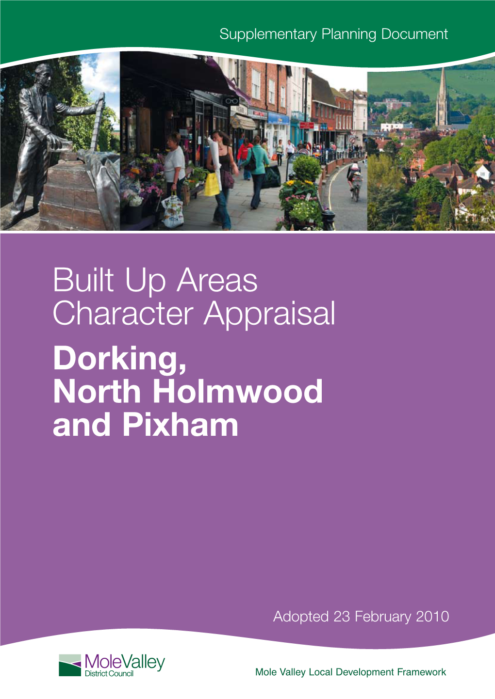Built up Areas Character Appraisal Dorking, North Holmwood and Pixham