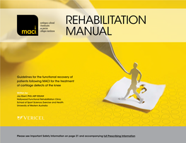 Knee MACI Procedure Rehabilitation Protocol