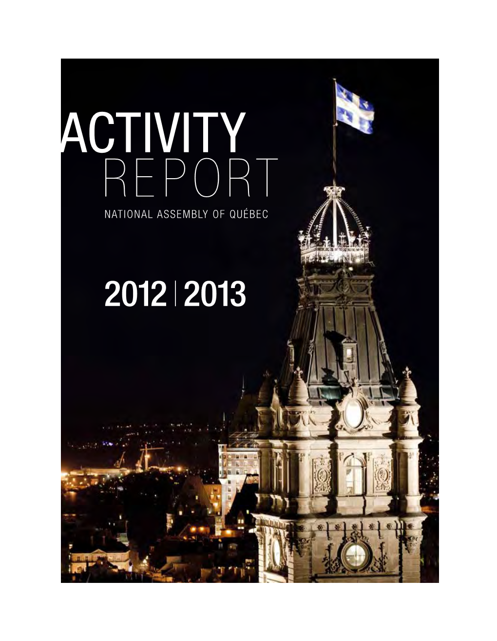 Report National Assembly of Québec