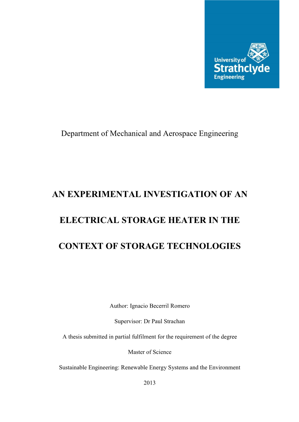 An Experimental Investigation of an Electrical Storage Heater in The