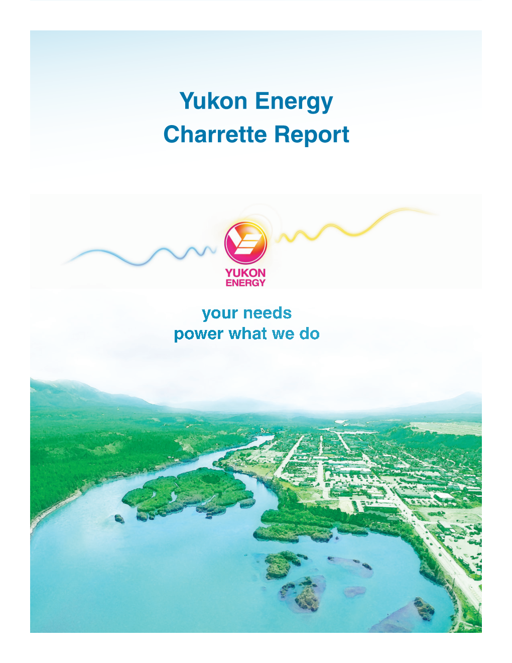 Yukon Energy Charrette Report
