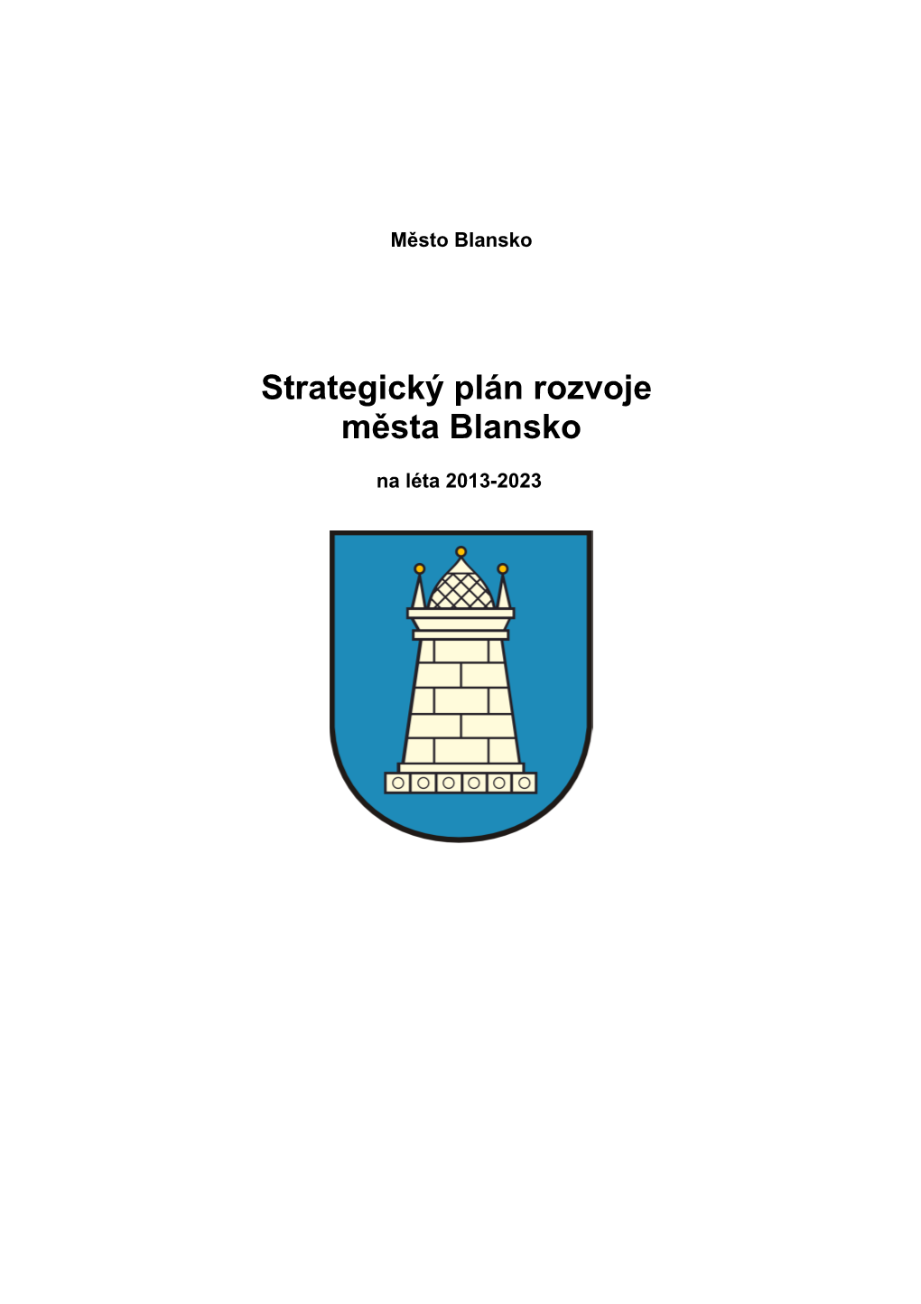 Strategický Plán Rozvoje Města Blansko