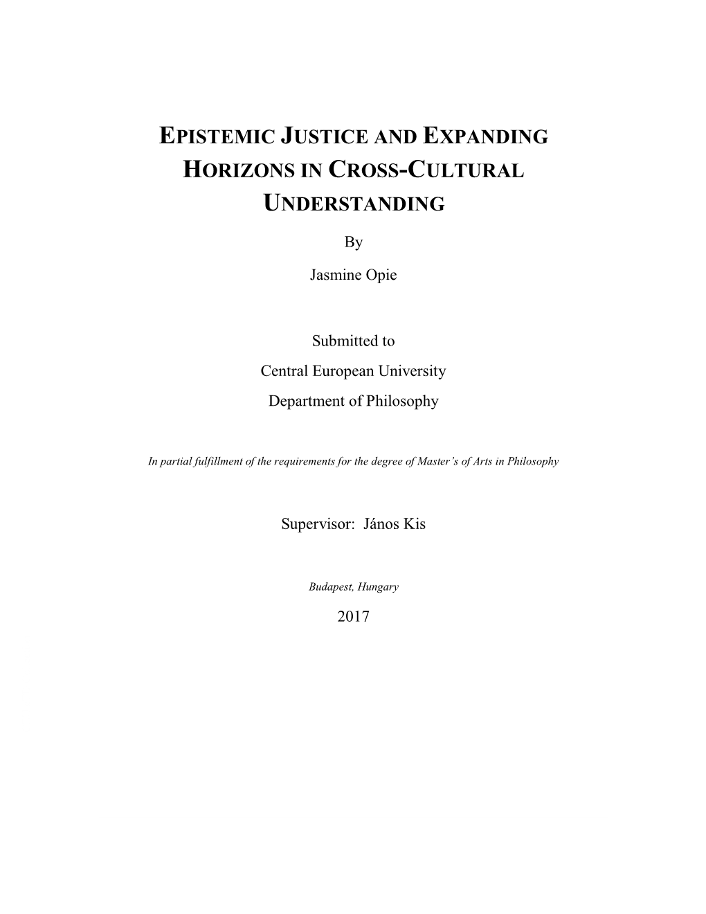 Epistemic Justice and Expanding Horizons in Cross-Cultural Understanding