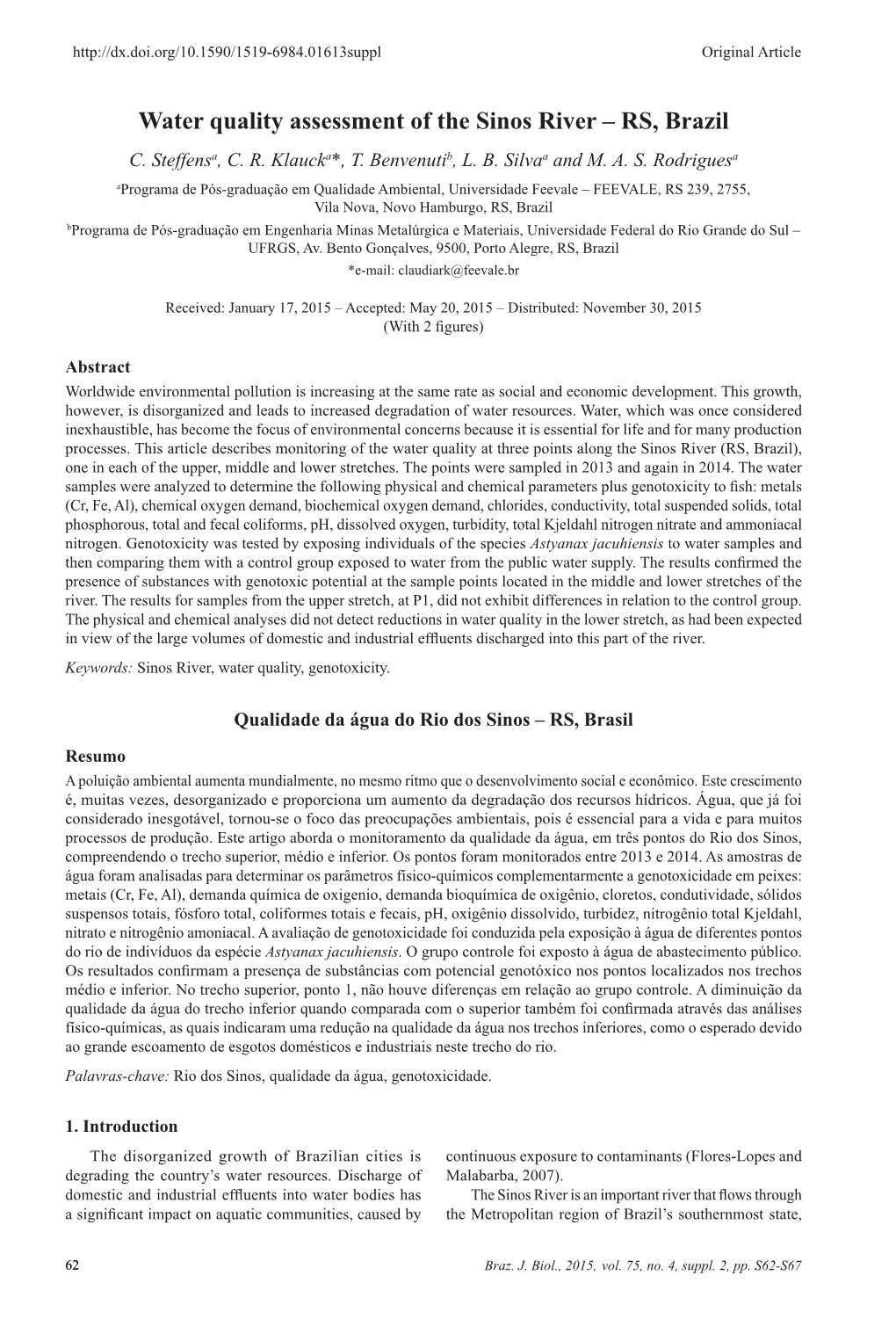 Water Quality Assessment of the Sinos River – RS, Brazil C