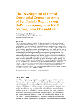 The Development of Formal Ceremonial Coronation Attire of Seri Paduka Baginda Yang Di-Pertuan Agong from I-XIV Starting from 1957 Until 2016