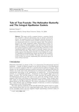 Tale of Two Fractals: the Hofstadter Butterfly and the Integral Apollonian Gaskets