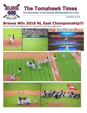 The Newsletter of the Atlanta 400 Baseball Fan Club October 2018