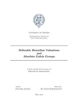Definable Henselian Valuations and Absolute Galois Groups