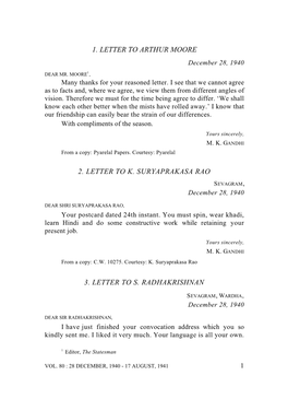 1. Letter to Arthur Moore 2. Letter to K. Suryaprakasa Rao 3. Letter to S. Radhakrishnan