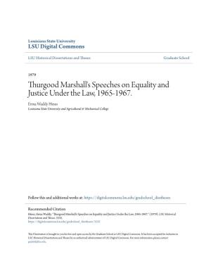Thurgood Marshall's Speeches on Equality and Justice Under the Law, 1965-1967