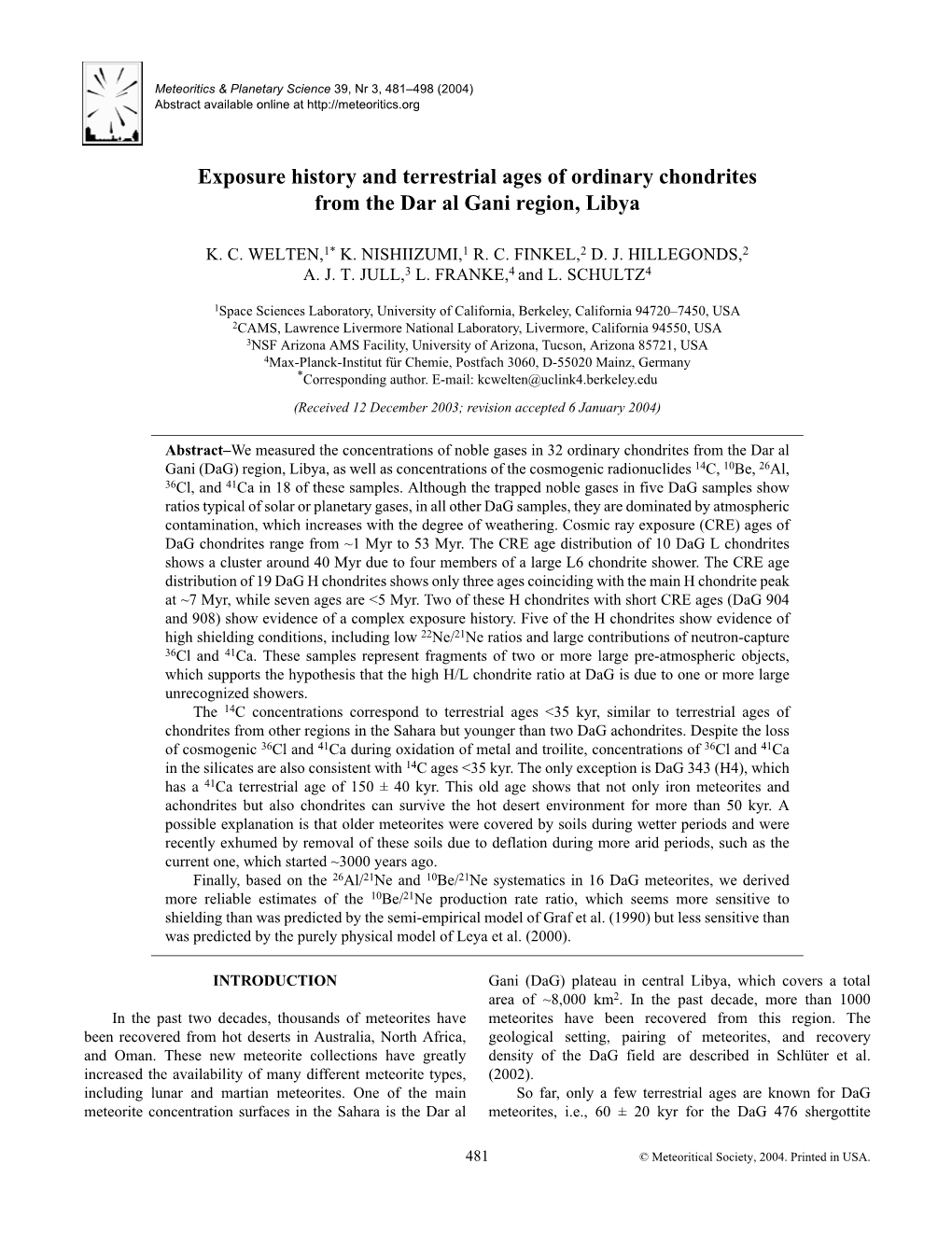 Exposure History and Terrestrial Ages of Ordinary Chondrites from the Dar Al Gani Region, Libya