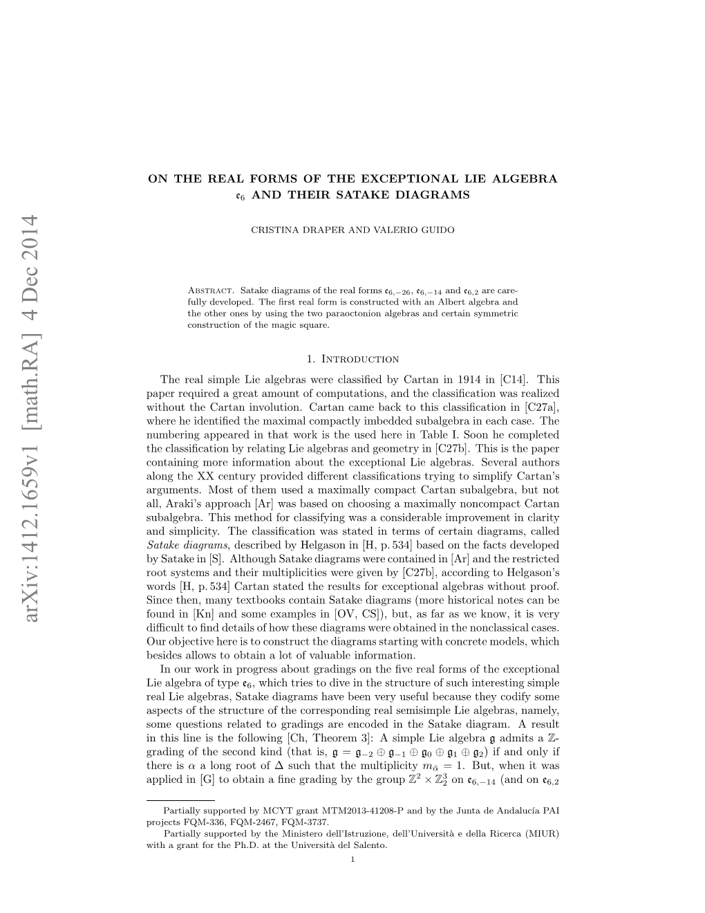 On the Real Forms of the Exceptional Lie Algebra $\Mathfrak {E} 6 $ and Their Satake Diagrams