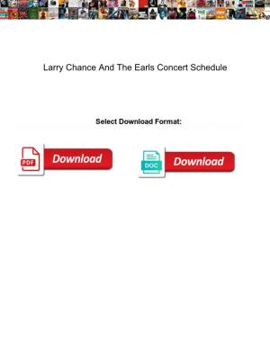 Larry Chance and the Earls Concert Schedule