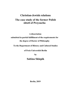 Christian-Jewish Relations the Case Study of the Former Polish Shtetl of Przysucha