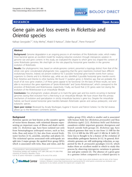 Gene Gain and Loss Events in Rickettsia and Orientia Species Kalliopi Georgiades1,2, Vicky Merhej1, Khalid El Karkouri1, Didier Raoult1, Pierre Pontarotti2*