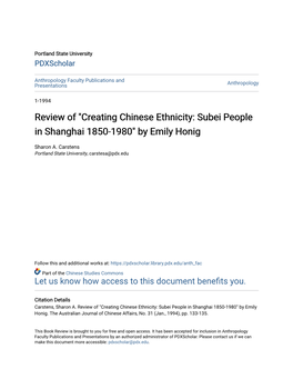 Review of "Creating Chinese Ethnicity: Subei People in Shanghai 1850-1980" by Emily Honig