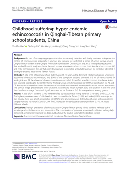 Hyper Endemic Echinococcosis in Qinghai-Tibetan Primary School Students, China Xiu-Min Han1* , Qi-Gang Cai2, Wei Wang3, Hu Wang4, Qiang Zhang1 and Yong-Shun Wang3