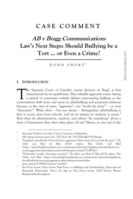 AB V Bragg Communications Law’S Next Steps: Should Bullying Be a Tort … Or Even a Crime?