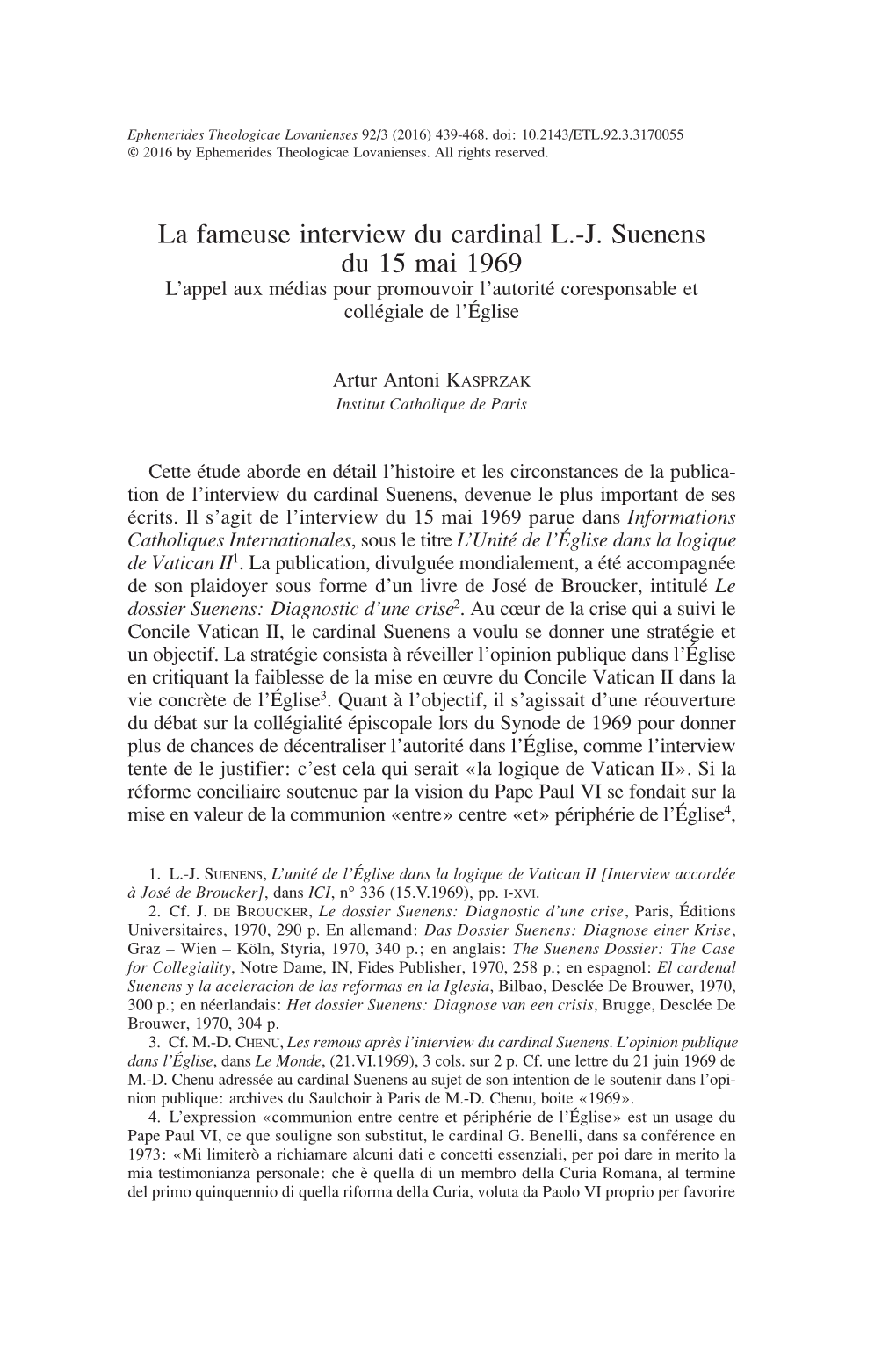 La Fameuse Interview Du Cardinal L.-J. Suenens Du 15 Mai 1969 L’Appel Aux Médias Pour Promouvoir L’Autorité Coresponsable Et Collégiale De L’Église